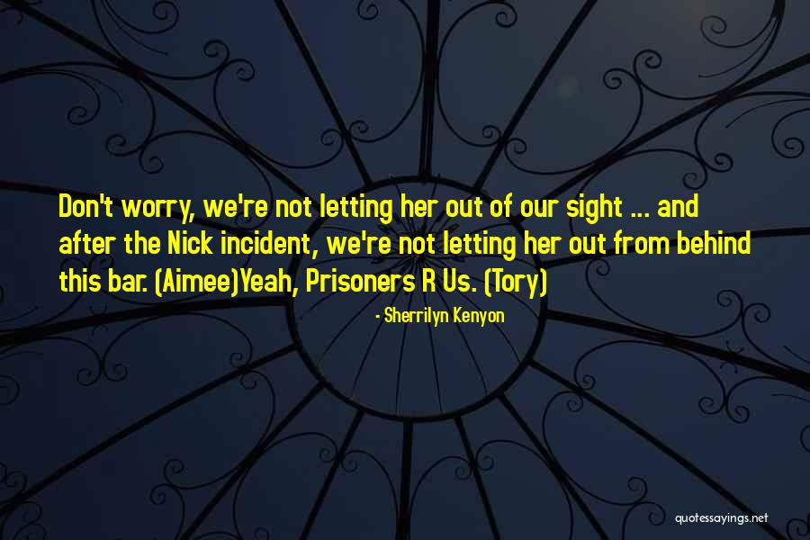 Narak Chaudas Quotes By Sherrilyn Kenyon Narak Chaudas Quotes By Sherrilyn Kenyon
