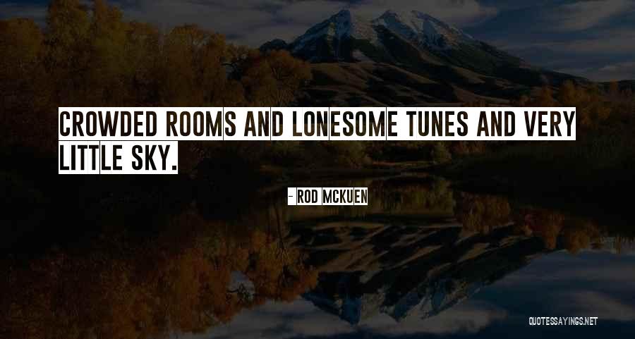 Naramata Bench Quotes By Rod McKuen Naramata Bench Quotes By Rod McKuen