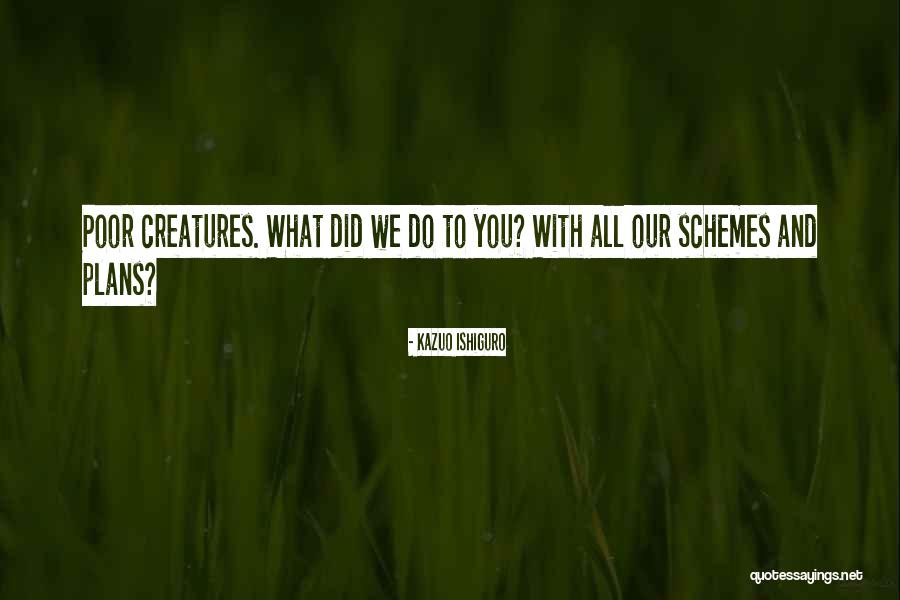Naramky Quotes By Kazuo Ishiguro Naramky Quotes By Kazuo Ishiguro