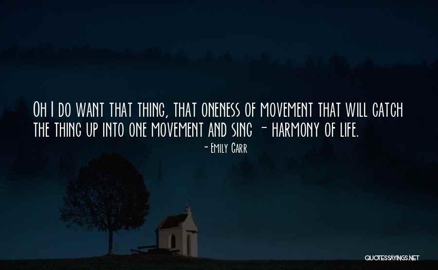 Narancasti Leptiri Quotes By Emily Carr Narancasti Leptiri Quotes By Emily Carr