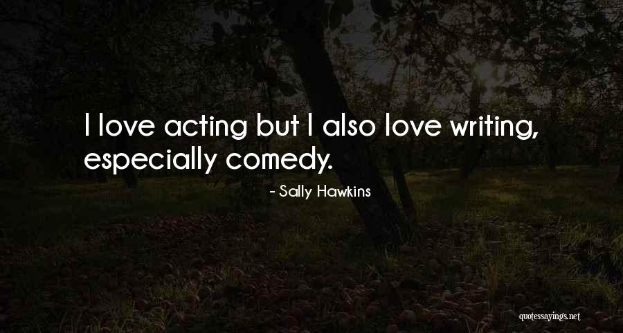 Narava Slike Quotes By Sally Hawkins Narava Slike Quotes By Sally Hawkins