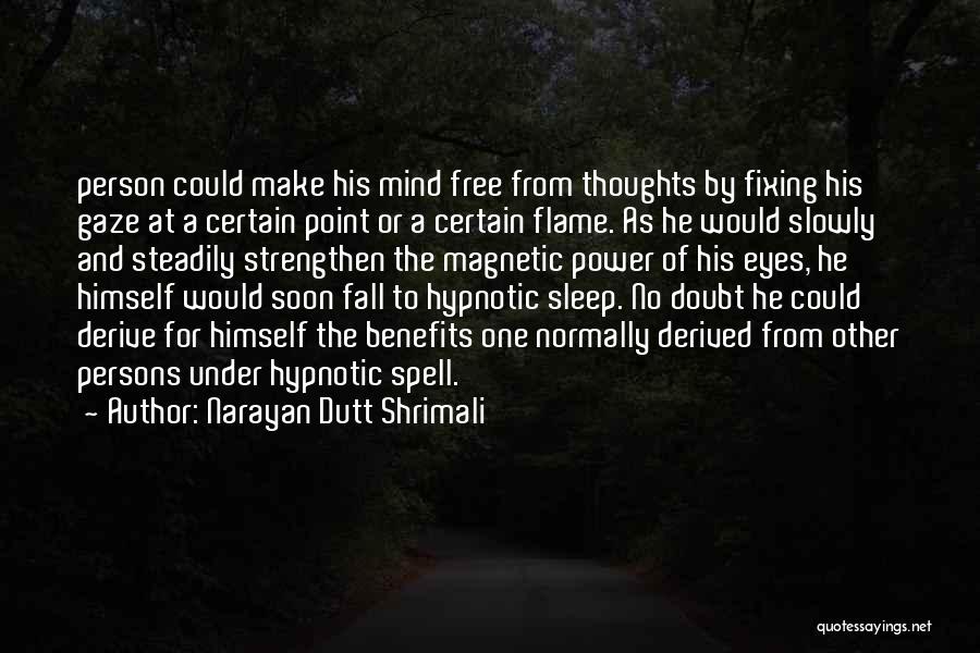 Narayan Dutt Shrimali Quotes 883189