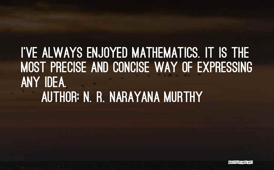 Narayana Murthy Quotes By N. R. Narayana Murthy