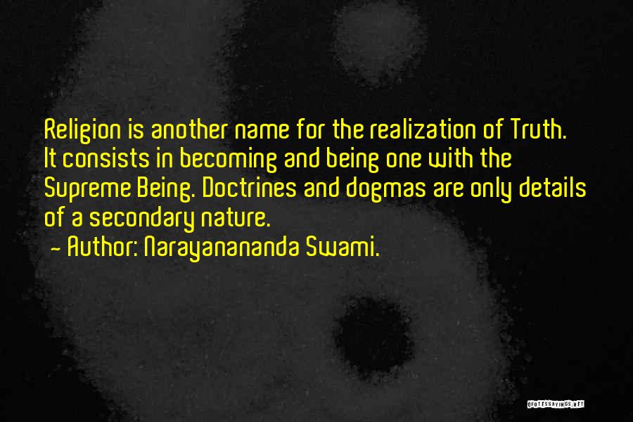 Narayanananda Swami. Quotes 1458186