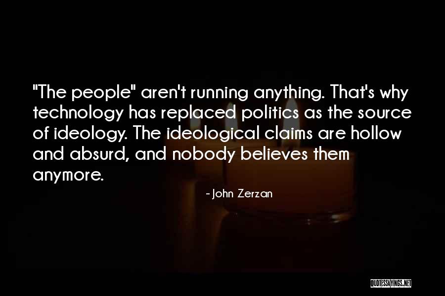 Narayanankutty Cricket Quotes By John Zerzan Narayanankutty Cricket Quotes By John Zerzan