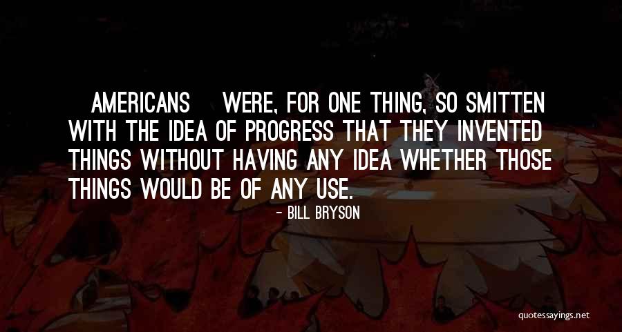 Narayani Palace Quotes By Bill Bryson Narayani Palace Quotes By Bill Bryson
