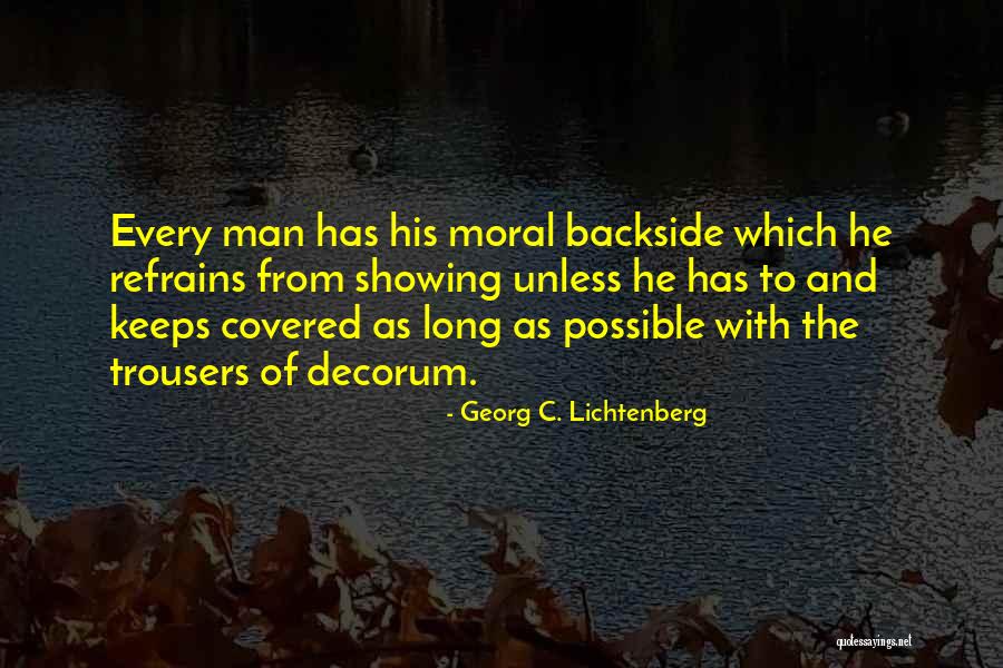 Narbekovas Quotes By Georg C. Lichtenberg Narbekovas Quotes By Georg C. Lichtenberg