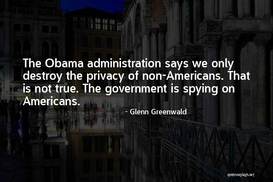Narcian Quotes By Glenn Greenwald Narcian Quotes By Glenn Greenwald