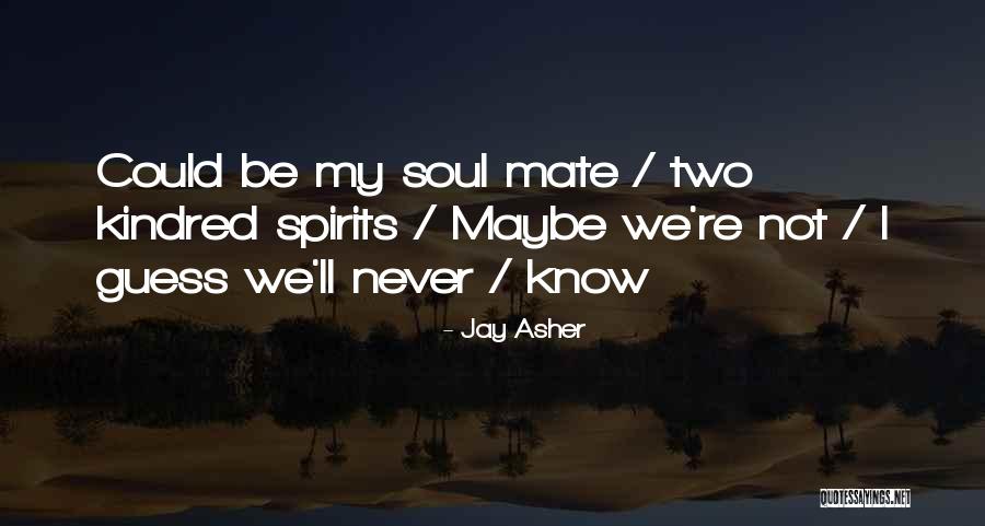 Narcisismo Que Quotes By Jay Asher Narcisismo Que Quotes By Jay Asher
