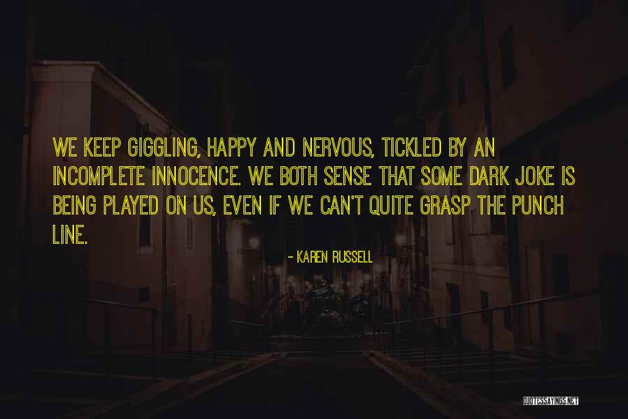 Narcisissism Quotes By Karen Russell Narcisissism Quotes By Karen Russell