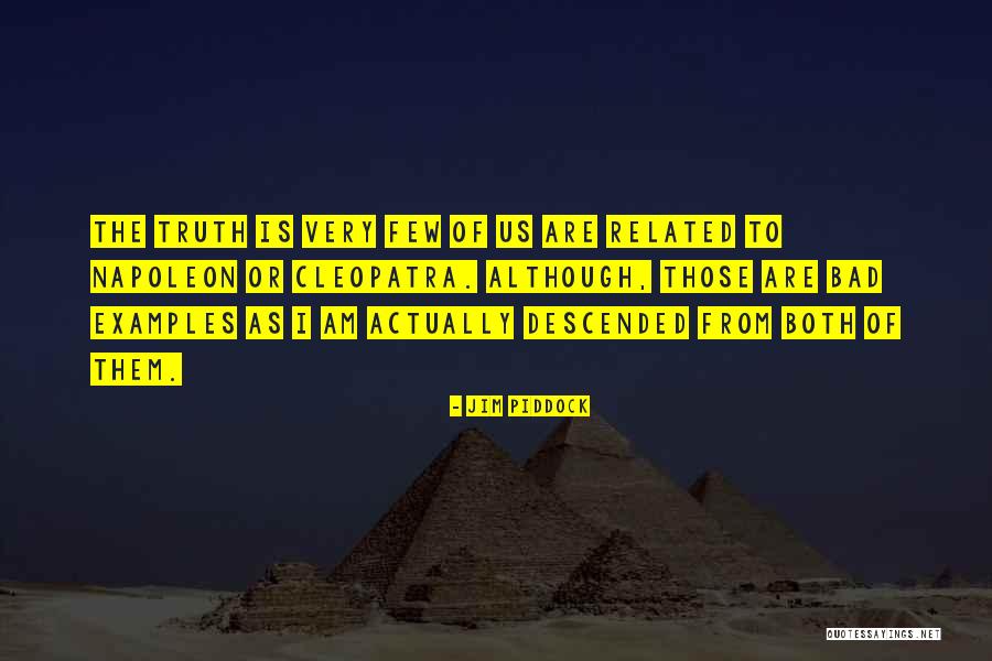 Narcisista Grandioso Quotes By Jim Piddock