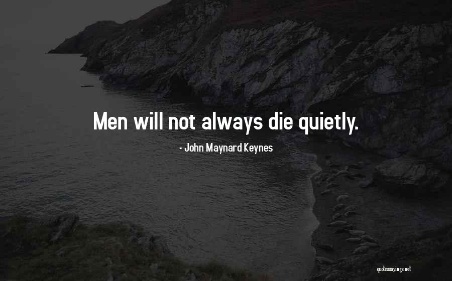 Narcisista Grandioso Quotes By John Maynard Keynes
