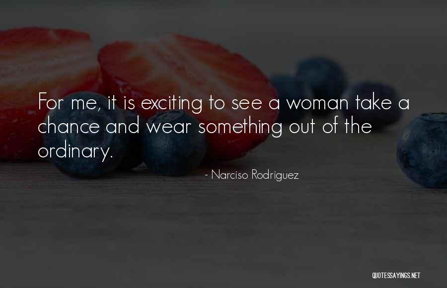 Narciso Quotes By Narciso Rodriguez Narciso Quotes By Narciso Rodriguez