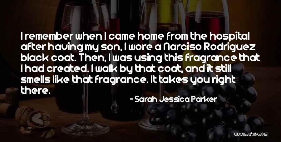 Narciso Quotes By Sarah Jessica Parker Narciso Quotes By Sarah Jessica Parker