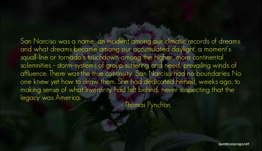 Narciso Quotes By Thomas Pynchon Narciso Quotes By Thomas Pynchon