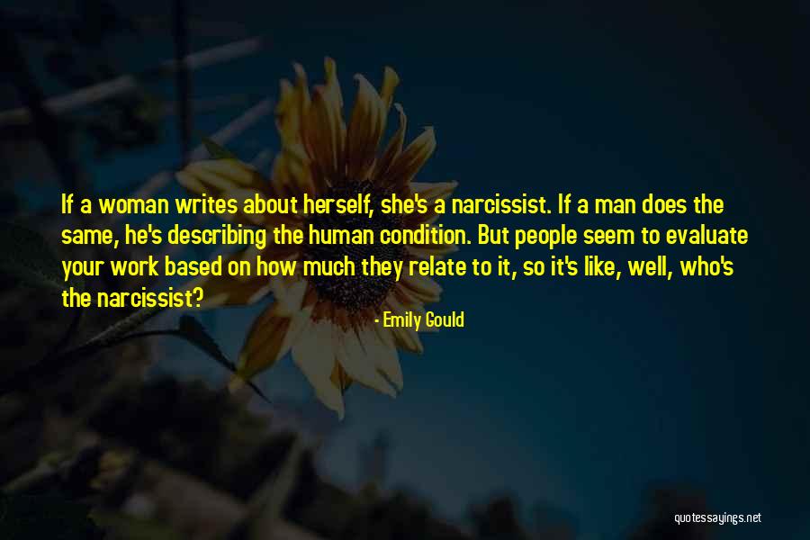 Narcissist Man Quotes By Emily Gould Narcissist Man Quotes By Emily Gould