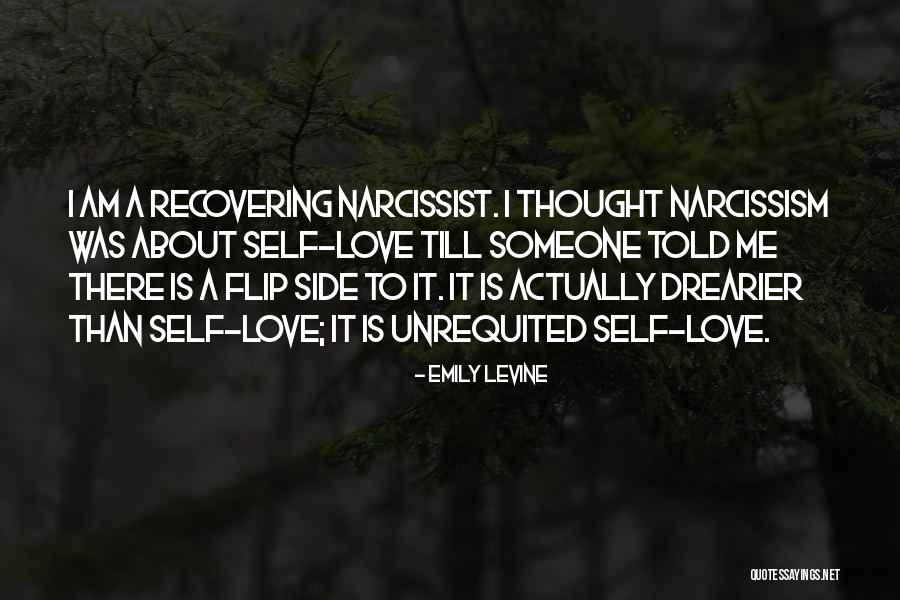 Narcissist Me Quotes By Emily Levine Narcissist Me Quotes By Emily Levine