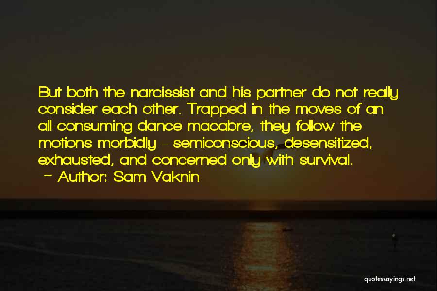 Narcissistic Abuse Quotes By Sam Vaknin