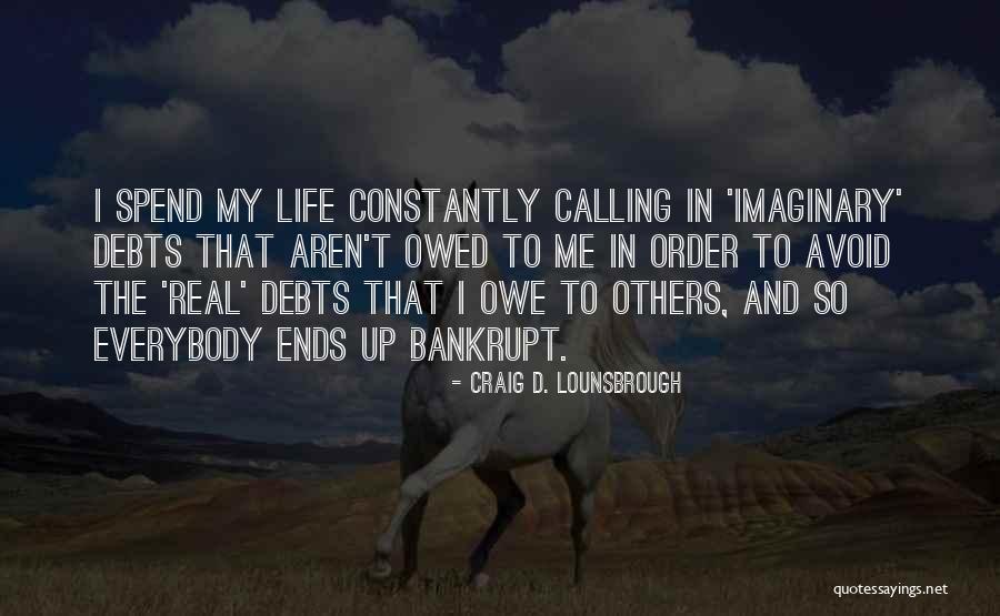 Narcissistic Entitlement Quotes By Craig D. Lounsbrough Narcissistic Entitlement Quotes By Craig D. Lounsbrough