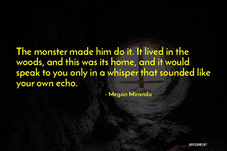 Narcissistic Leadership Quotes By Megan Miranda Narcissistic Leadership Quotes By Megan Miranda
