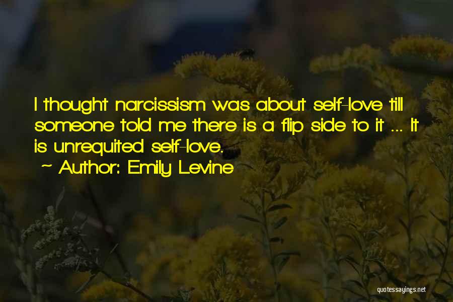 Narcissistic Love Quotes By Emily Levine