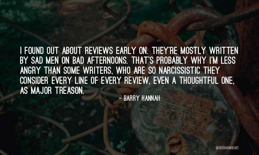 Narcissistic Men Quotes By Barry Hannah Narcissistic Men Quotes By Barry Hannah