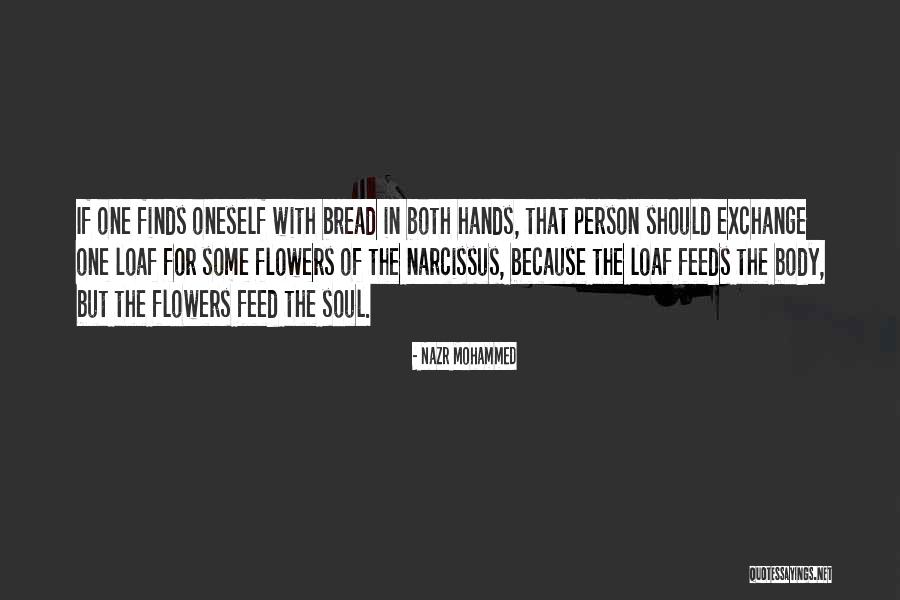 Narcissus Flower Quotes By Nazr Mohammed Narcissus Flower Quotes By Nazr Mohammed