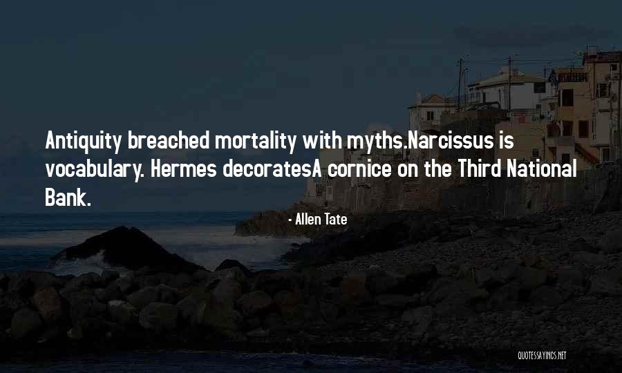 Narcissus Quotes By Allen Tate Narcissus Quotes By Allen Tate