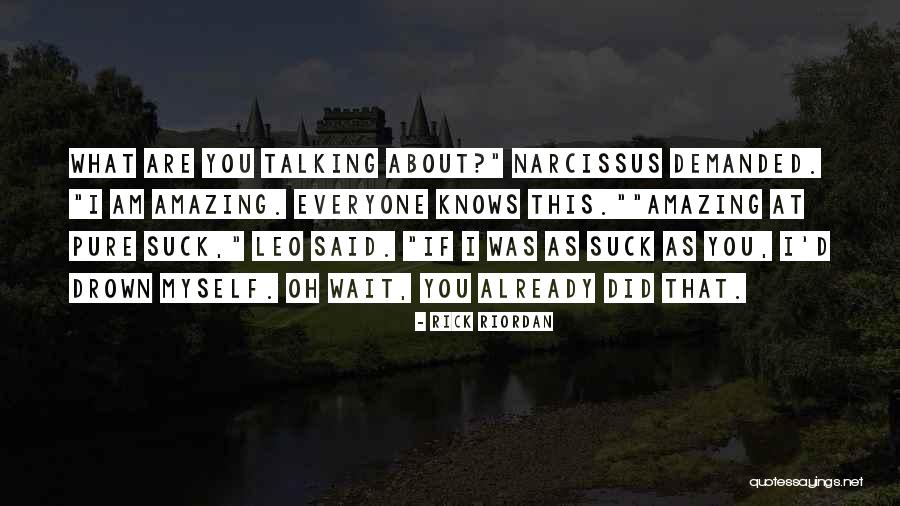 Narcissus Quotes By Rick Riordan Narcissus Quotes By Rick Riordan