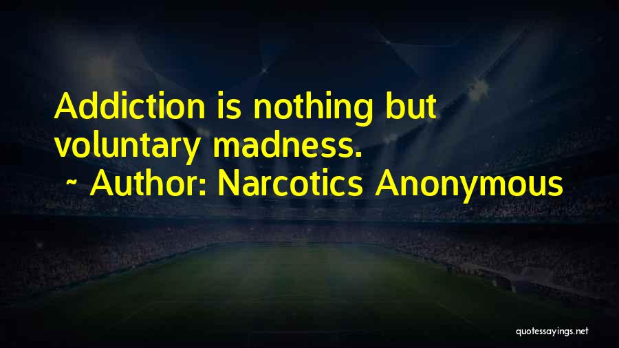 Narcotics Anonymous Quotes 1146650