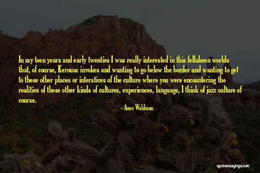 Nardella Taylor Quotes By Anne Waldman Nardella Taylor Quotes By Anne Waldman