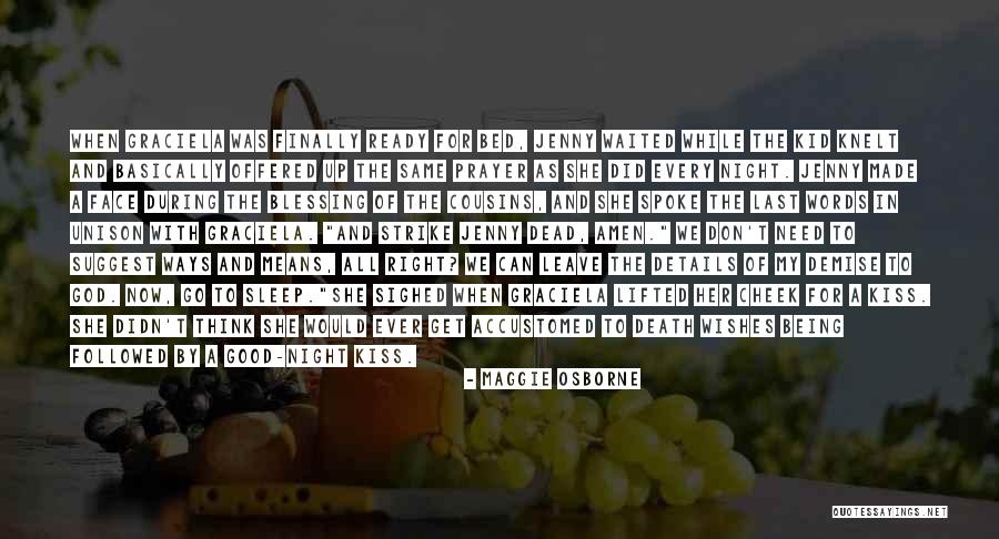 Nardello Quotes By Maggie Osborne Nardello Quotes By Maggie Osborne