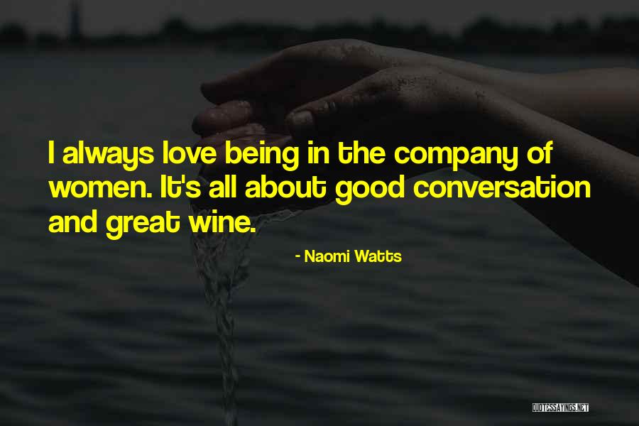 Nardos Planta Quotes By Naomi Watts