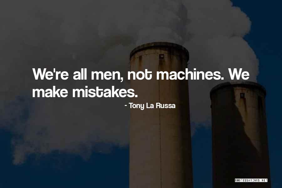 Nardos Planta Quotes By Tony La Russa