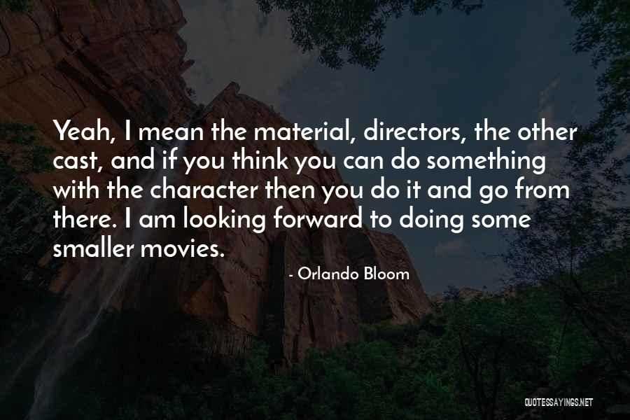 Narduzzi Press Quotes By Orlando Bloom Narduzzi Press Quotes By Orlando Bloom
