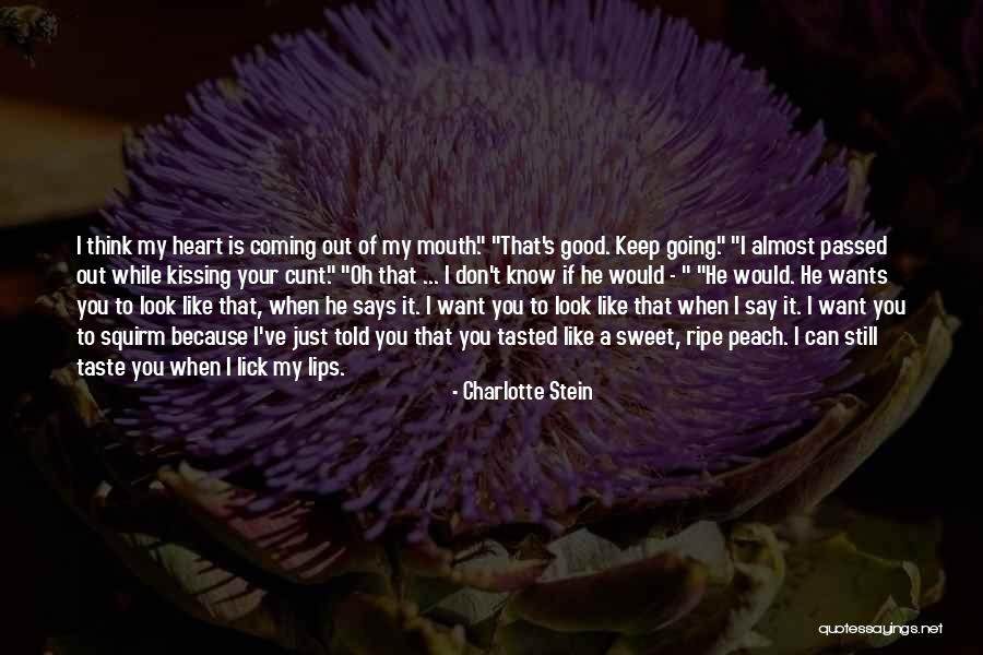 Nareerat Quotes By Charlotte Stein Nareerat Quotes By Charlotte Stein