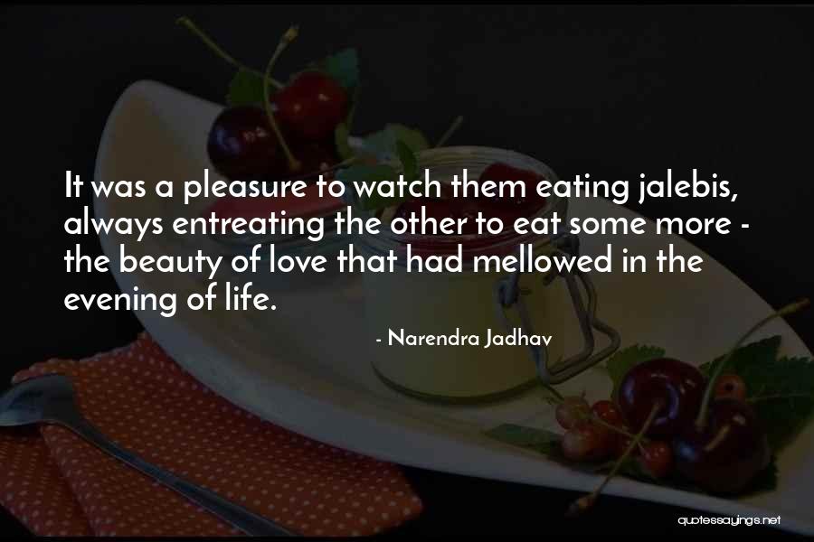 Narendra Jadhav Quotes 646940