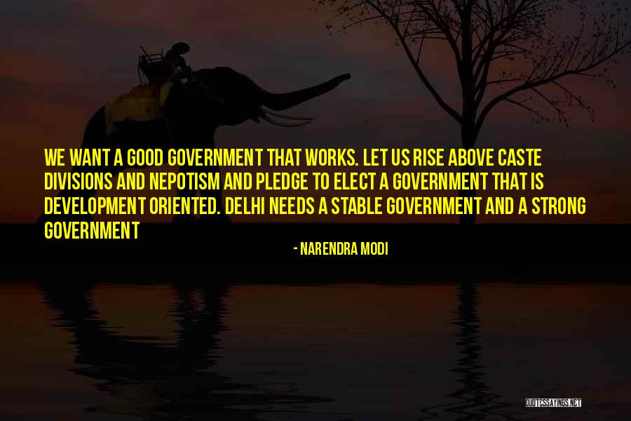 Narendra Modi Good Quotes By Narendra Modi