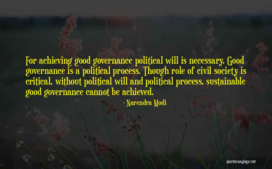 Narendra Modi Good Quotes By Narendra Modi Narendra Modi Good Quotes By Narendra Modi