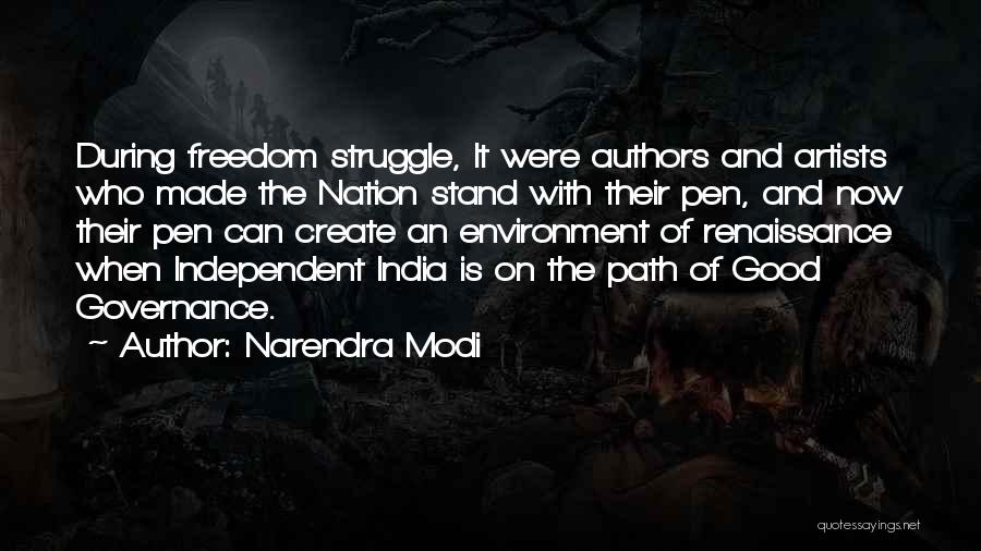 Narendra Modi Good Quotes By Narendra Modi