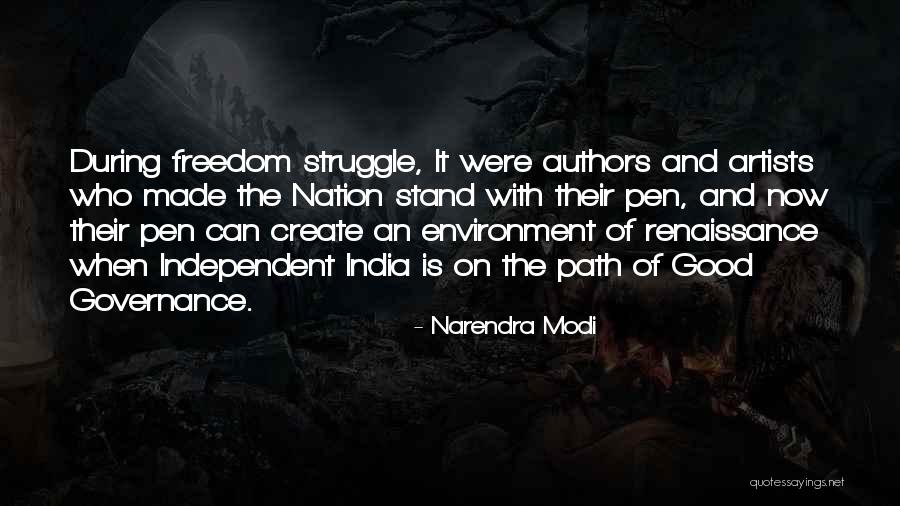 Narendra Modi Good Quotes By Narendra Modi