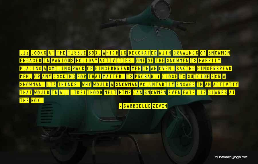 Nargess Mozafari Quotes By Gabrielle Zevin Nargess Mozafari Quotes By Gabrielle Zevin