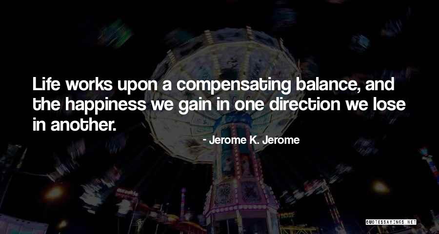 Narices Grandes Quotes By Jerome K. Jerome Narices Grandes Quotes By Jerome K. Jerome