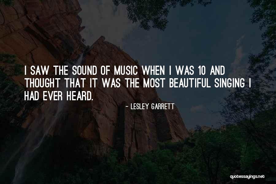 Narices Grandes Quotes By Lesley Garrett Narices Grandes Quotes By Lesley Garrett