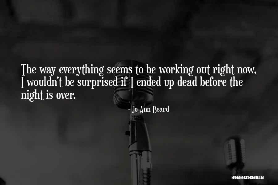 Nariyah Williams Quotes By Jo Ann Beard Nariyah Williams Quotes By Jo Ann Beard
