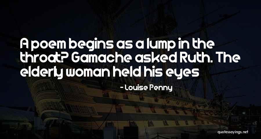 Narmin Othman Quotes By Louise Penny Narmin Othman Quotes By Louise Penny