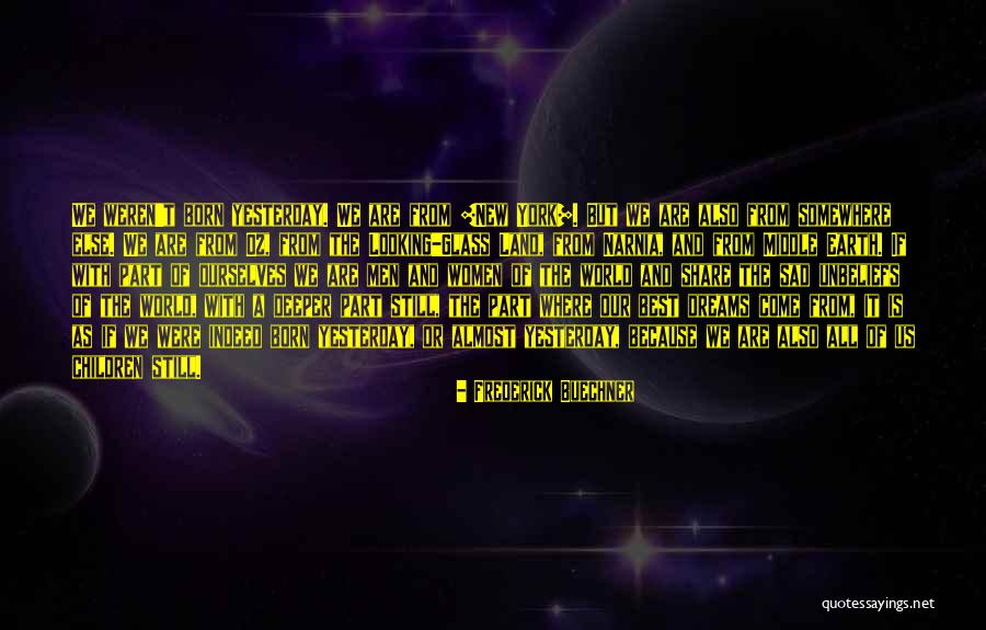 Narnia Quotes By Frederick Buechner Narnia Quotes By Frederick Buechner
