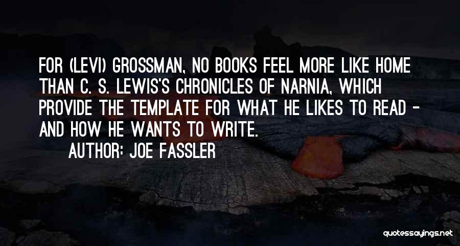 Narnia Quotes By Joe Fassler