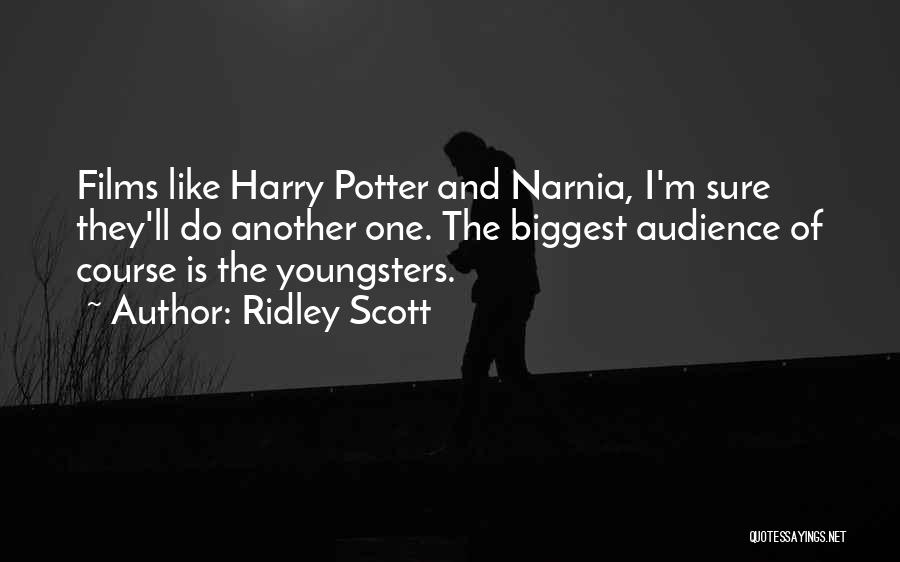 Narnia Quotes By Ridley Scott