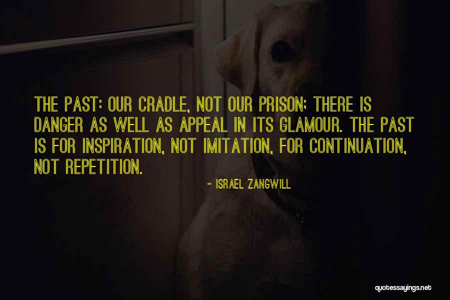 Narnias Qronikebi Quotes By Israel Zangwill Narnias Qronikebi Quotes By Israel Zangwill
